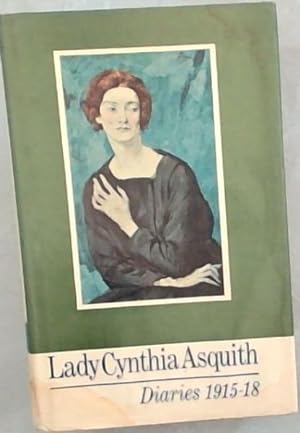 Seller image for Lady Cynthia Asquith Diaries 1915-18 for sale by Chapter 1