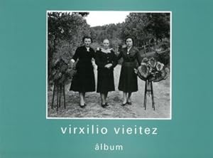 Immagine del venditore per VIRXILIO VIITEZ: LBUM. venduto da Librera Anticuaria Galgo