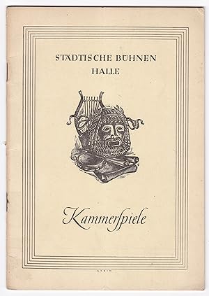 Programmheft/Spielplan Städtische Bühnen Halle - Kammerspiele. Ohne Jahresangabe. Vermutlich in d...