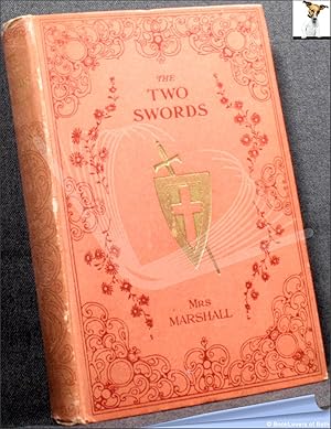 Seller image for The Two Swords: A Story of Old Bristol for sale by BookLovers of Bath