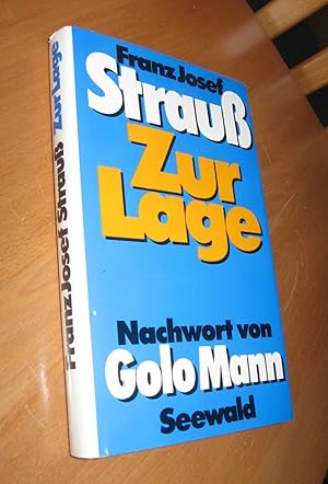 Bild des Verkufers fr Zur Lage - Nachwort von Golo Mann zum Verkauf von Dipl.-Inform. Gerd Suelmann