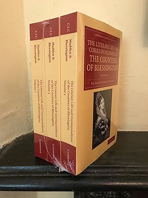 Seller image for The Literary Life and Correspondence of the Countess of Blessington 3 Volume Set: 1-3 (Cambridge Library Collection - Literary Studies) for sale by Temple Bar Bookshop