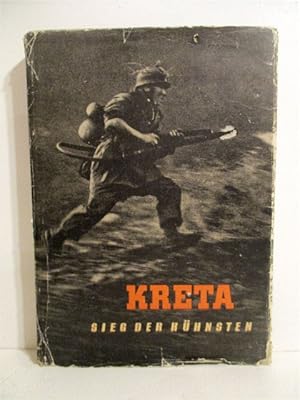 Image du vendeur pour Kreta: Sieg Der Kuhnsten. Vom Heldenkampf Der Fallschirmjager. mis en vente par Military Books