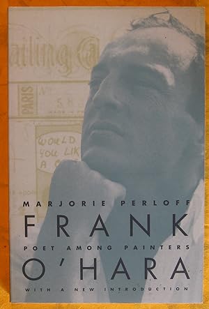 Frank O'Hara: Poet Among Painters