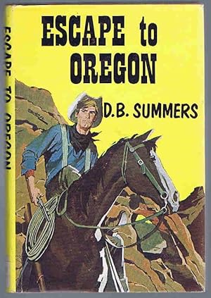 Imagen del vendedor de Escape to Oregon a la venta por Lazy Letters Books