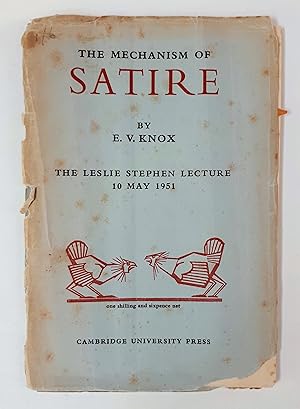 The Mechanism Of Satire (The Leslie Stephen Lecture 10 May 1951)