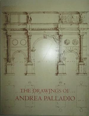 The Drawings of Andrea Palladio