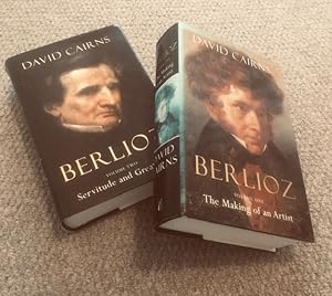 Seller image for Berlioz, 2 Volume Set: Volume One: The Making of an Artist, Volume 2: Servitude and Greatness for sale by Austin Sherlaw-Johnson, Secondhand Music