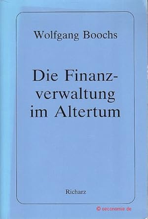 Immagine del venditore per Die Finanzverwaltung im Altertum. venduto da Antiquariat Hohmann