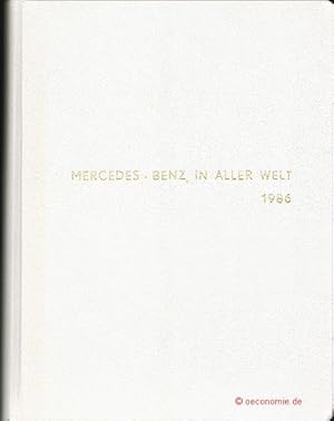 Mercedes-Benz in aller Welt. Zeitschrift für die Freunde des Hauses Daimler-Benz. 31. Jahrgang, A...