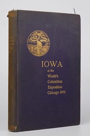 Report of the Iowa Columbian commission : containing a full statement of its proceedings, includi...