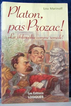 Bild des Verkufers fr PLATON AU LIEU DE PROZAC zum Verkauf von Livres Norrois