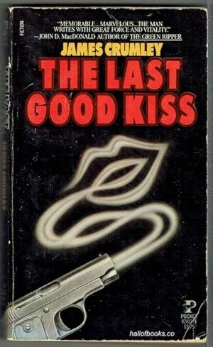 The Last Good Kiss