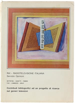 CONTRIBUTI BIBLIOGRAFICI AD UN PROGETTO DI RICERCA SUI GENERI TELEVISIVI.: