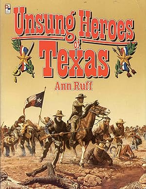 Imagen del vendedor de Unsung Heroes of Texas a la venta por Bookmarc's