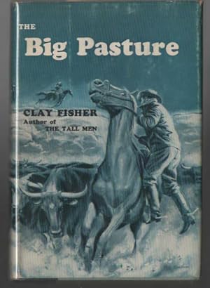 The Big Pasture