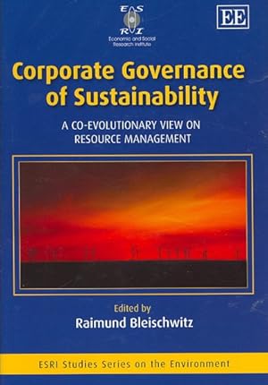 Immagine del venditore per Corporate Governance of Sustainability : A Co-Evolutionary View on Resource Management venduto da GreatBookPricesUK