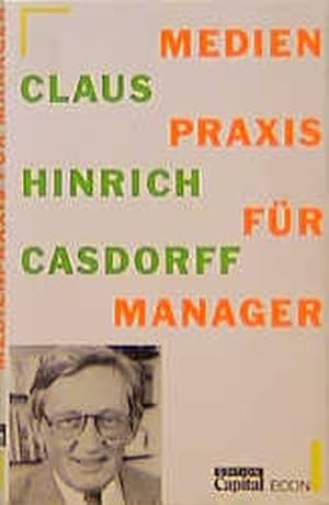 Medienpraxis für Manager