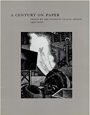 A Century of Paper - Prints by Art Students League Artists (1901-2001)