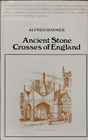 Ancient Stone Crosses of England.