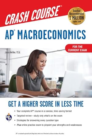 Seller image for AP Macroeconomics Crash Course : Get a Higher Score in Less Time for sale by GreatBookPrices