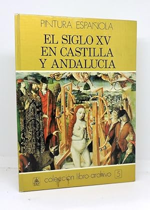 EL SIGLO XV EN CASTILLA Y ANDALUCÍA