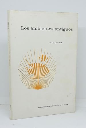 LOS AMBIENTES ANTIGUOS