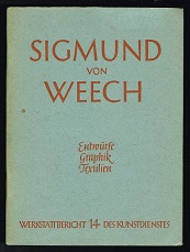 Bild des Verkufers fr Sigmund von Weech: Entwrfe, Graphik, Textilien. - zum Verkauf von Libresso Antiquariat, Jens Hagedorn