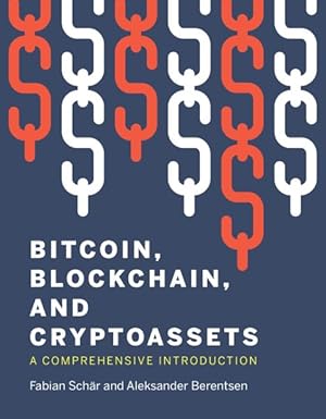Seller image for Bitcoin, Blockchain, and Cryptoassets : A Comprehensive Introduction for sale by GreatBookPricesUK
