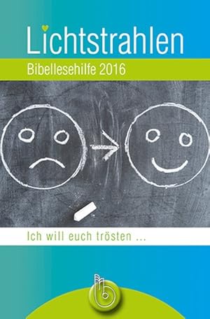 Lichtstrahlen 2016: Bibellesehilfe