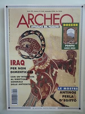 ARCHEO Attualità del Passato Anno XIV Numero 9 Settembre 1998 IRAQ PER NON DIMENTICARE