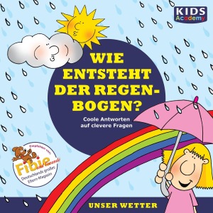 Bild des Verkufers fr Wie Entsteht Ein Regenbogen? zum Verkauf von moluna