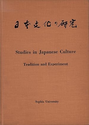 Studies in Japanese culture. Tradition and experiment. (2. printing).