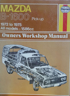 Bild des Verkufers fr Mazda B-1600 Pick-up 1972 to 1975 All Models zum Verkauf von Eaglestones