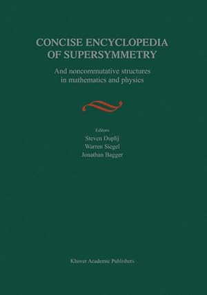 Bild des Verkufers fr Concise Encyclopedia of Supersymmetry zum Verkauf von moluna