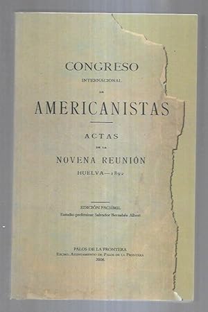 Seller image for CONGRESO INTERNACIONAL DE AMERICANISTAS. ACTAS DE LA NOVENA REUNION. HUELVA 1892 (EDICION FACSIMIL) for sale by Desvn del Libro / Desvan del Libro, SL