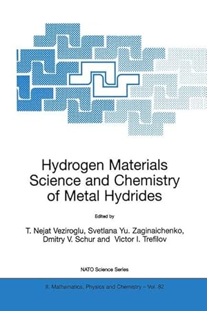 Bild des Verkufers fr Hydrogen Materials Science and Chemistry of Metal Hydrides zum Verkauf von moluna