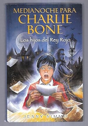 Image du vendeur pour MEDIANOCHE PARA CHARLIE BONE. LOS HIJOS DEL REY ROJO mis en vente par Desvn del Libro / Desvan del Libro, SL