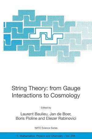 Seller image for String Theory: From Gauge Interactions to Cosmology for sale by moluna