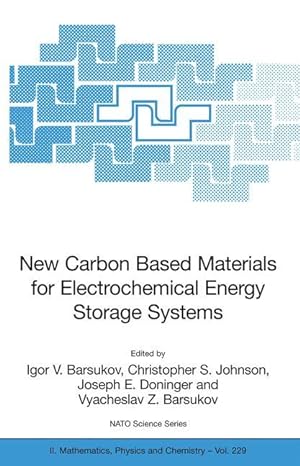 Imagen del vendedor de New Carbon Based Materials for Electrochemical Energy Storage Systems: Batteries, Supercapacitors and Fuel Cells a la venta por moluna