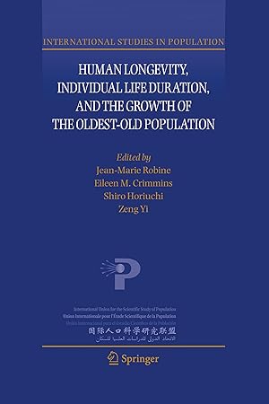 Bild des Verkufers fr Human Longevity, Individual Life Duration, and the Growth of the Oldest-Old Population zum Verkauf von moluna