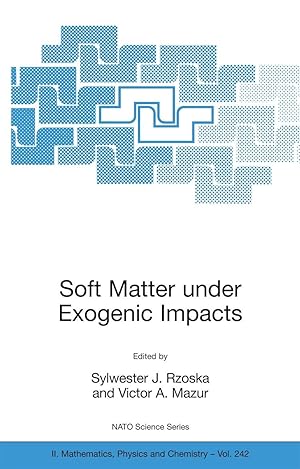 Seller image for Soft Matter under Exogenic Impacts for sale by moluna