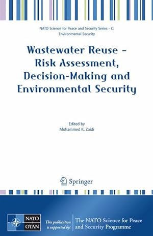 Seller image for Wastewater Reuse - Risk Assessment, Decision-Making and Environmental Security for sale by moluna