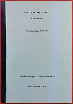 Bild des Verkufers fr Experimentalphysik II. Kursvorlesung. zum Verkauf von biblion2