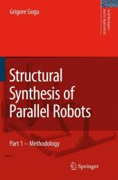 Bild des Verkufers fr Structural Synthesis of Parallel Robots 1 zum Verkauf von moluna