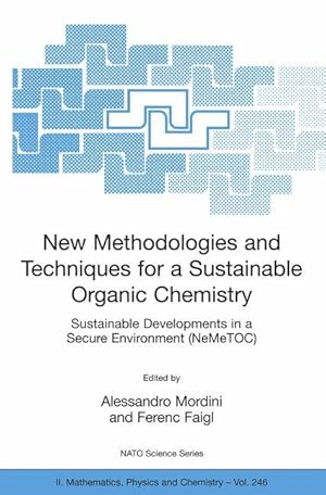 Immagine del venditore per New Methodologies and Techniques for a Sustainable Organic Chemistry venduto da moluna