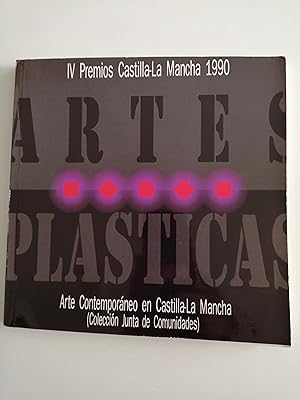 Seller image for IV Premios Castilla-La Mancha 1990 ; Arte Contemporneo en Castilla-La Mancha (Coleccin Junta de Comunidades) for sale by Perolibros S.L.