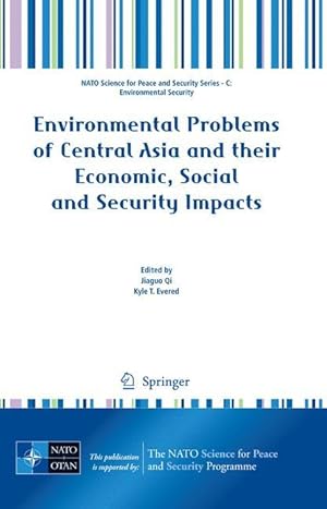 Immagine del venditore per Environmental Problems of Central Asia and their Economic, Social and Security Impacts venduto da moluna