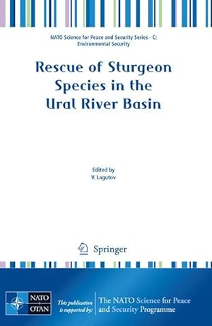 Seller image for Rescue of Sturgeon Species in the Ural River Basin for sale by moluna