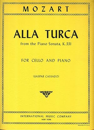 Seller image for MOZART W.A. - Alla Turca de la Sonata (K.331) para Violoncello y Piano (Cassado) for sale by Mega Music